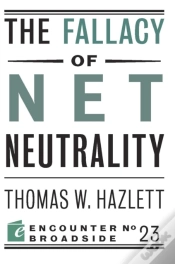 Capa do artigo The Fallacy Of Net Neutrality