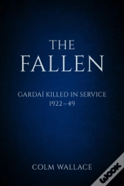 Capa do artigo The Fallen: Gardai Killed In Service 1922-49