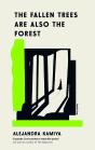 The Fallen Trees Are Also The Forest - Preview
