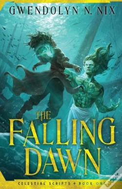 Capa do artigo The Falling Dawn (Celestial Scripts Book 1)