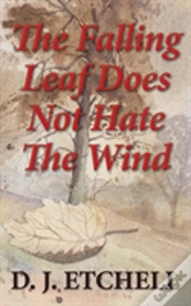 Capa do artigo The Falling Leaf Does Not Hate The Wind