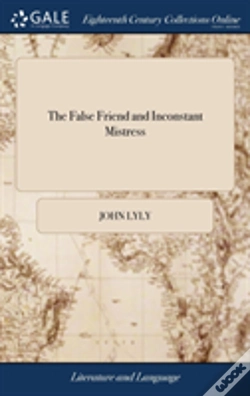 Capa do artigo The False Friend And Inconstant Mistress