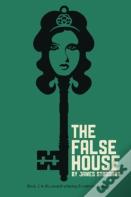 The False House