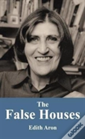 The False Houses