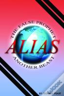 The False Prophet, Alias Another Beast