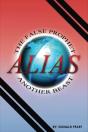 The False Prophet, Alias, Another Beast - Preview