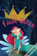 The False Queen