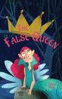 The False Queen - Preview