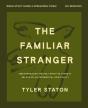 The Familiar Stranger Bible Study Guide Plus Streaming Video - Preview