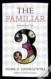 The Familiar, Volume 3