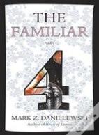 The Familiar, Volume 4
