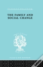 The Family And Social Change