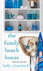 The Family Beach House - Preview