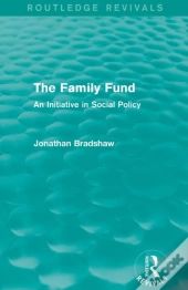 The Family Fund (Routledge Revivals)