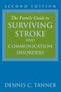 The Family Guide To Surviving Stroke And Communication Disorders - Preview