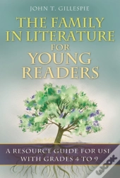The Family In Literature For Young Readers