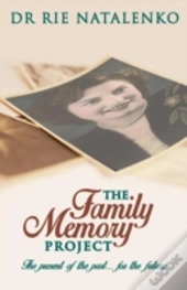 The Family Memory Project