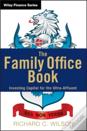 The Family Office Book