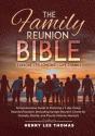 The Family Reunion Bible - Preview