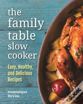 The Family Table Slow Cooker