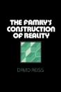The Familyâ€™S Construction Of Reality - Preview