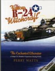 The Famous B-24 "Witchcraft"