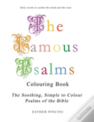 The Famous Psalms Colouring Book