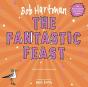 The Fantastic Feast - Preview