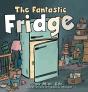 The Fantastic Fridge - Preview