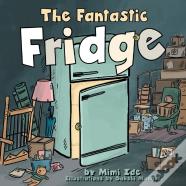 The Fantastic Fridge