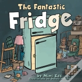 The Fantastic Fridge