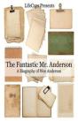 The Fantastic Mr. Anderson - Preview