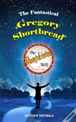 Capa do artigo The Fantastical Gregory Shortbread