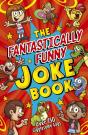 The Fantastically Funny Joke Book - Preview