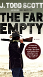 The Far Empty - Preview