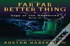 The Far Far Better Thing