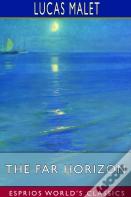 The Far Horizon (Esprios Classics)