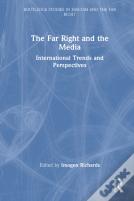 The Far Right And The Media