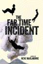 The Far Time Incident - Preview