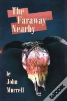 The Faraway Nearby