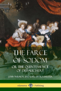 The Farce Of Sodom - Preview