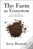 The Farm As Ecosystem