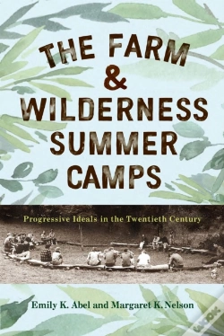 Capa do artigo The Farm & Wilderness Summer Camps