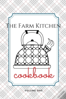 Capa do artigo The Farm Kitchen, Volume One