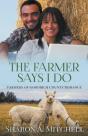 The Farmer Says I Do - Preview