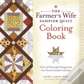 The Farmerâ€™S Wife Sampler Quilt Coloring Book