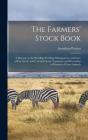 The Farmers' Stock Book (Microform) - Preview