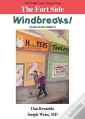 The Fart Side - Windbreaks!