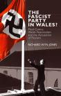 The Fascist Party In Wales? - Preview