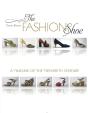 The Fashion Shoe - Preview